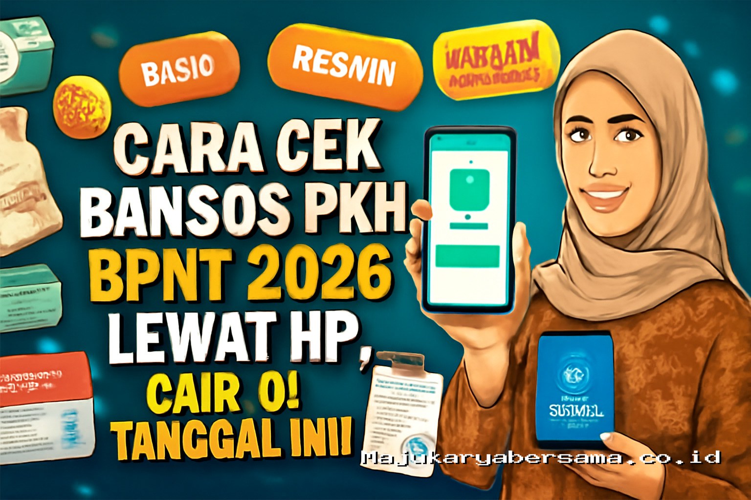 Cara Cek Bansos PKH BPNT 2026 Lewat HP, Cair di Tanggal Ini!