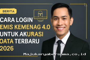 Cara Login EMIS Kemenag 4.0 untuk Akurasi Data Terbaru 2026