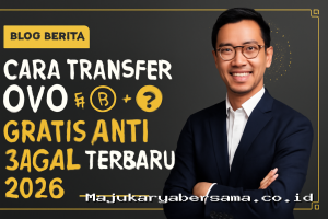 Cara Transfer OVO ke DANA Gratis Anti Gagal Terbaru 2026