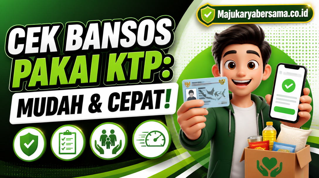 Cek Bansos Pakai KTP: Mudah & Cepat!