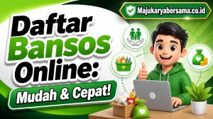 Daftar Bansos Online: Mudah & Cepat!