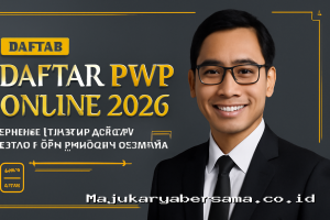 Daftar NPWP Online 2026 Pribadi Lengkap dengan Syarat dan Panduan Resminya
