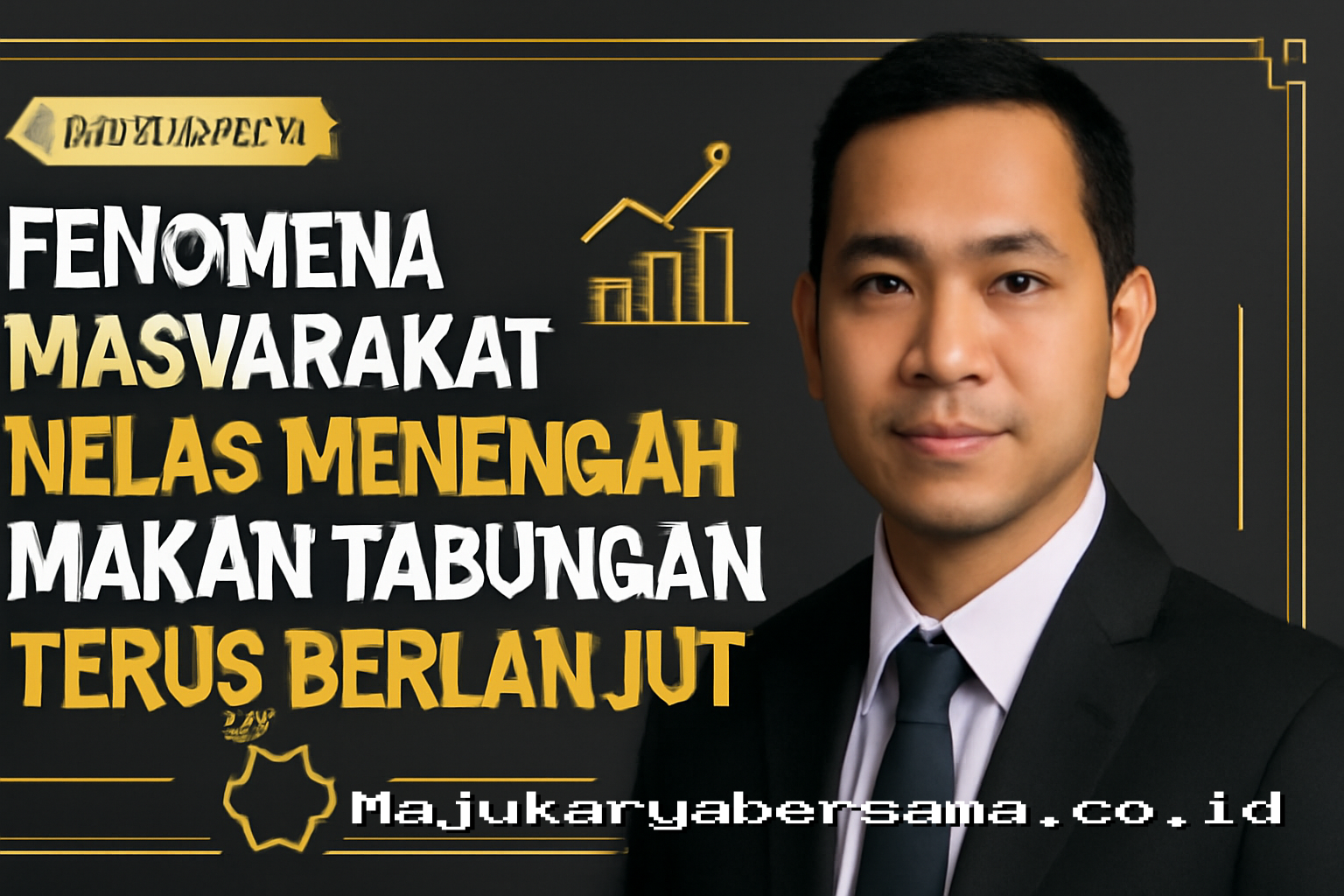 Fenomena Masyarakat Kelas Menengah Makan Tabungan Terus Berlanjut