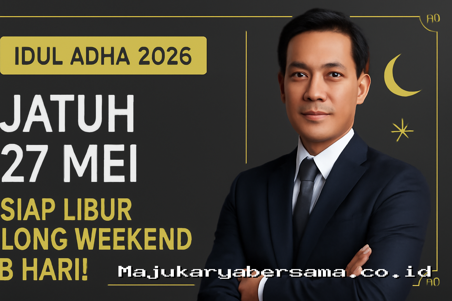 Idul Adha 2026 Jatuh 27 Mei, Siap Libur Long Weekend 6 Hari!