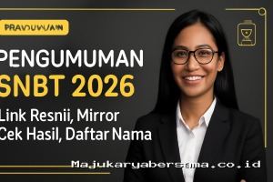Pengumuman SNBT 2026: Link Resmi, Mirror, Cek Hasil, Daftar Nama