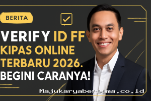 Verify ID FF Kipas Online Terbaru 2026, Begini Caranya!